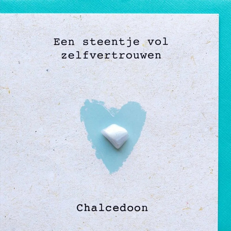 Een steentje vol zelfvertrouwen (Chalcedoon)