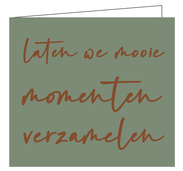 Laten we mooie momenten verzamelen