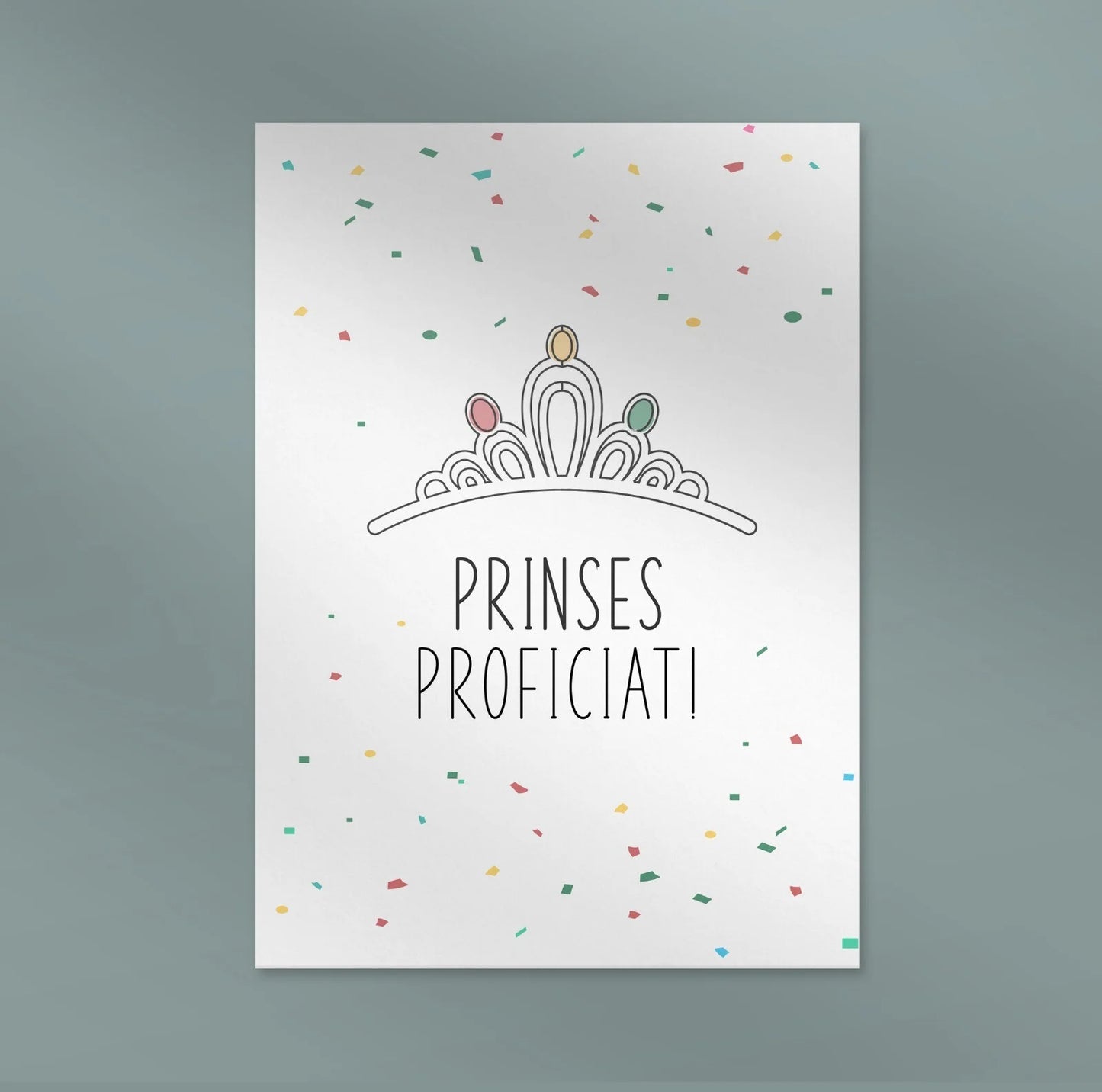 Prinses proficiat!