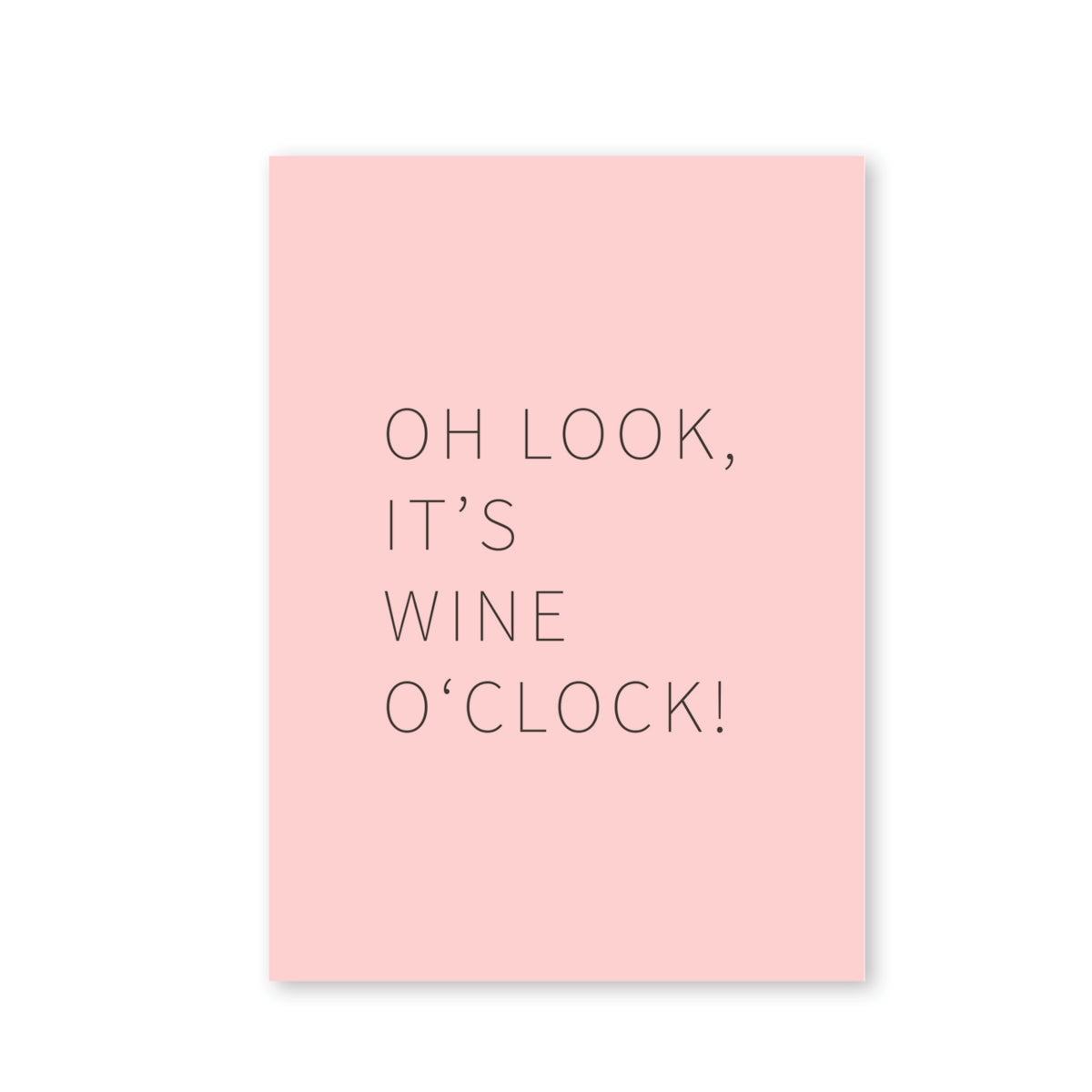 Oh look it's wine o'clock