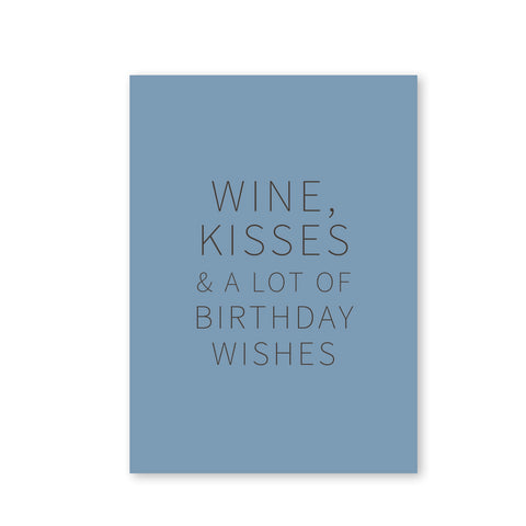Wine, kisses and birthday wishes